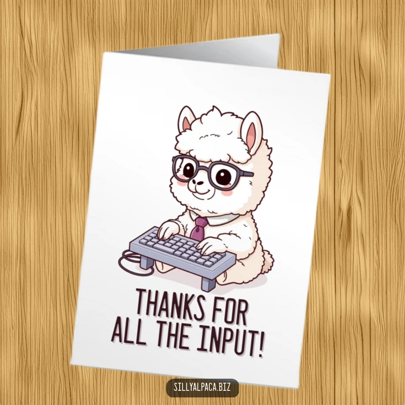 Funny Free Printable Thank You Card: A tie-wearing alpaca with glasses types thanks quickly on a tiny keyboard.